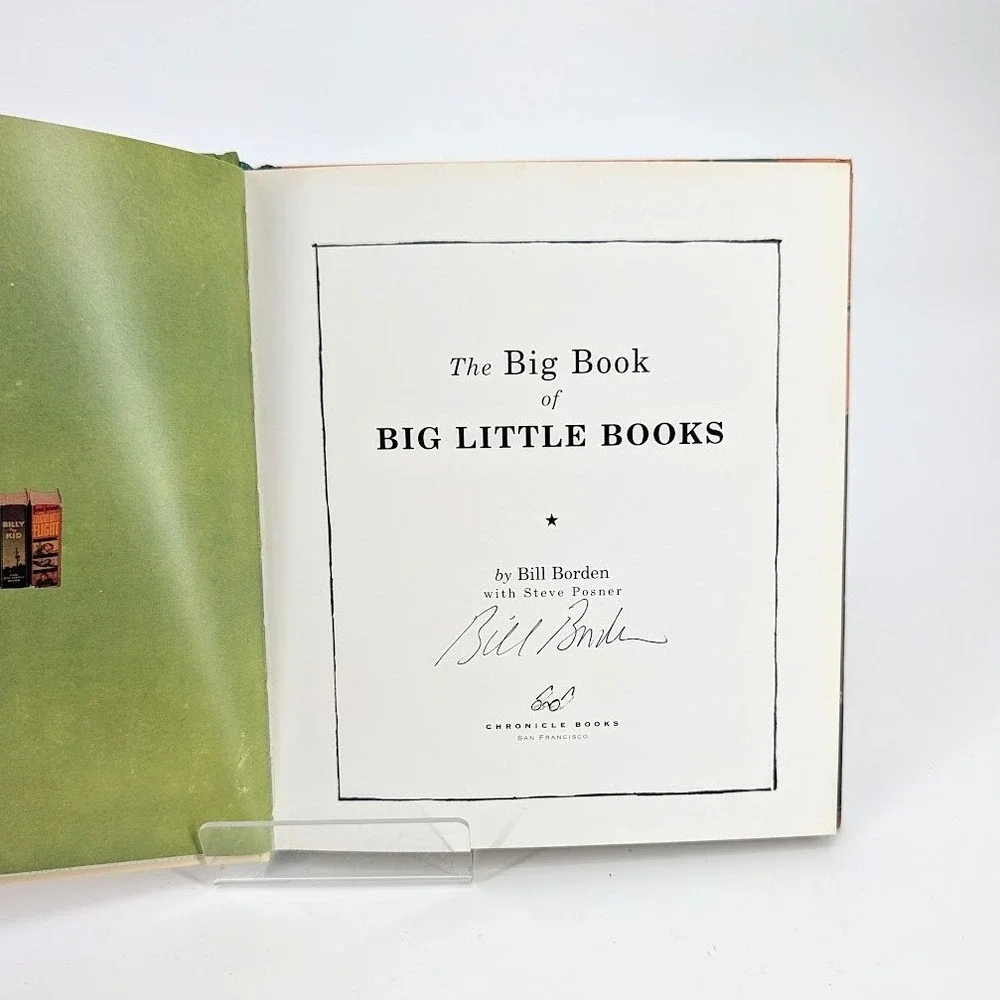 SIGNED Bill Borden The Big Book of Big Little Books Bill Borden Hardcover 1997